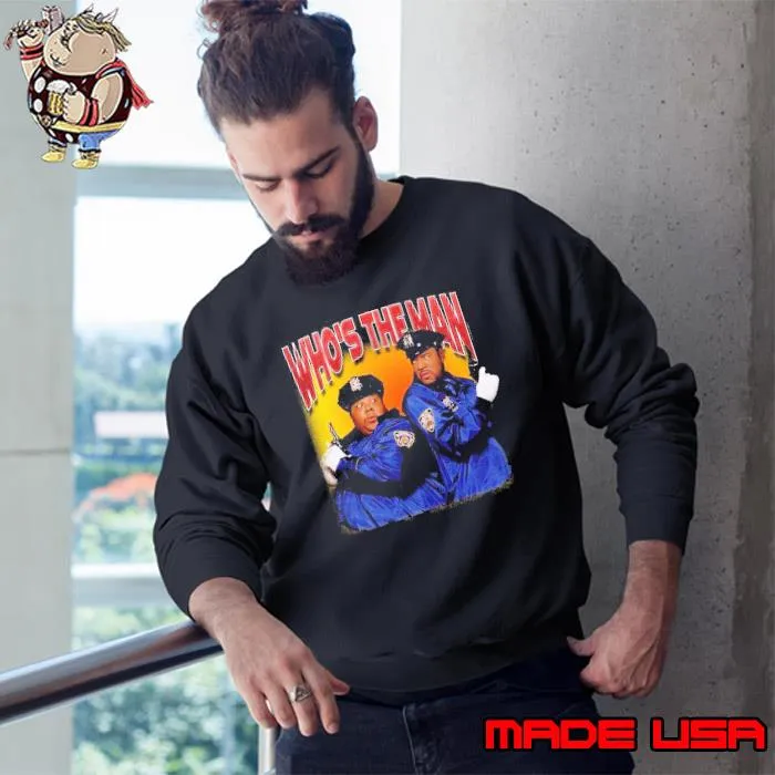 Who’s the Man 1993 Film Shirt Sweatshirt