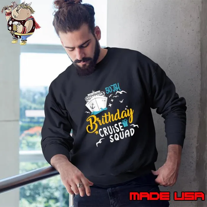 50th Birthday Cruise Squad Gifts 2024 Matching Party Family T-Shirt Sweatshirt