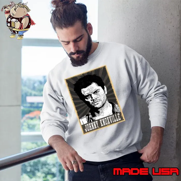80s Style Johnny Knoxville American stunt performer actor producer and screenwriter T-Shirt Sweatshirt