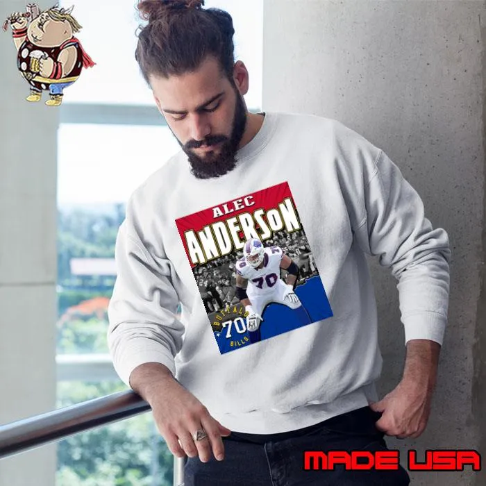 Alec Anderson American football offensive guard for the Buffalo Bills T-Shirt Sweatshirt