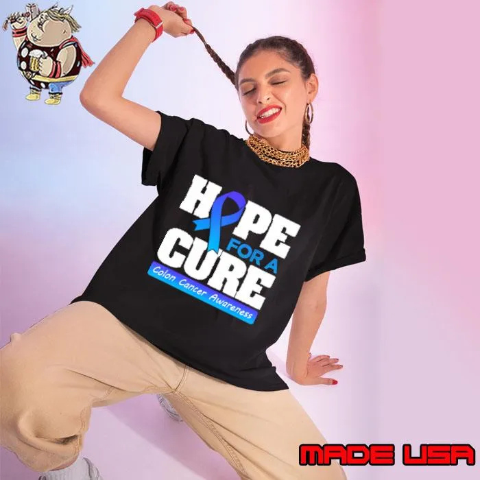 Awesome hope For a Cure Colorectal Cancer Month T-Shirt
