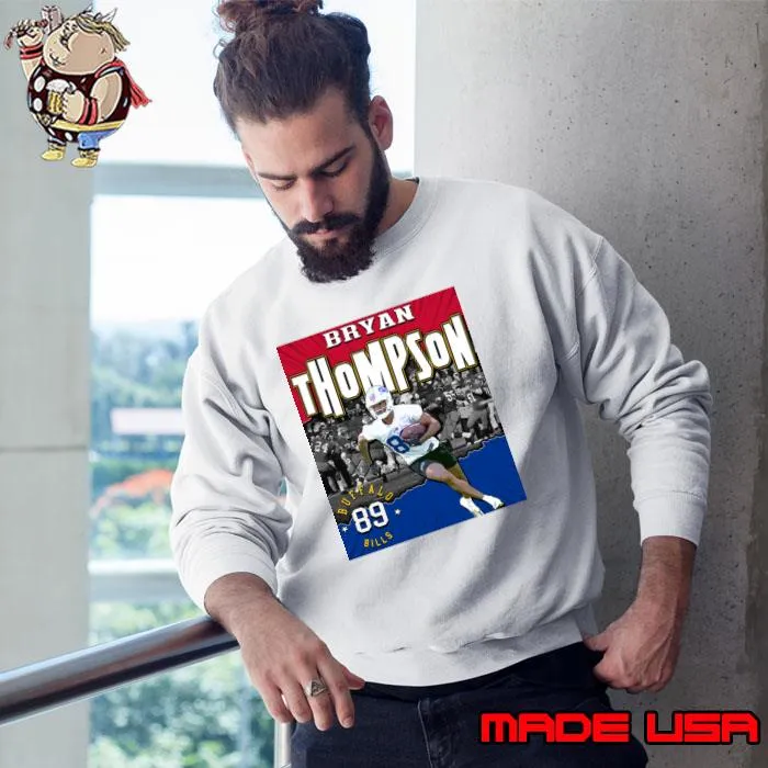 Bryan Thompson American football wide receiver for the Buffalo Bills T-Shirt Sweatshirt