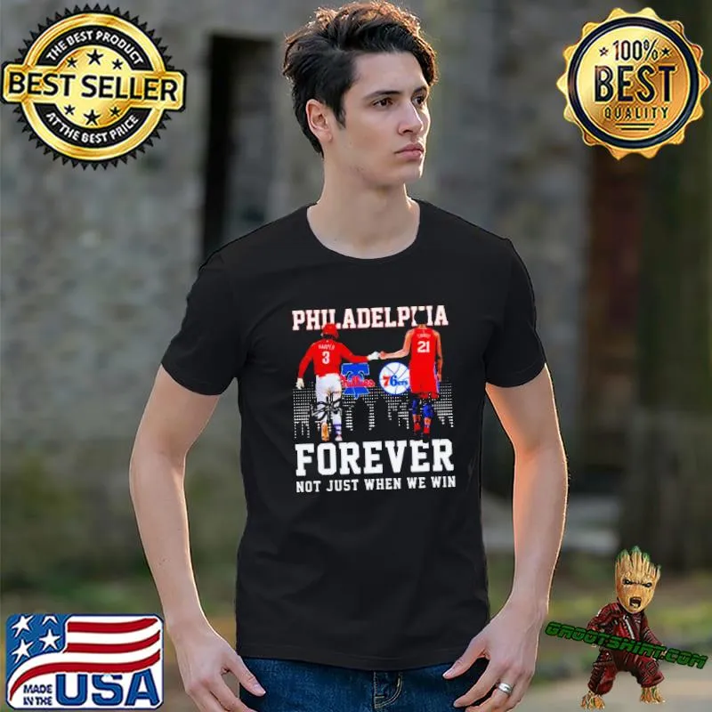 Bryce Harper And Joel Embiid Philadelphia Skyline Forever Not Just When We Win Signatures Shirt Unisex