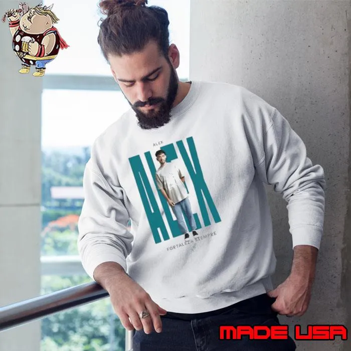 Camiseta Alex Fortaleza Siempre shirt