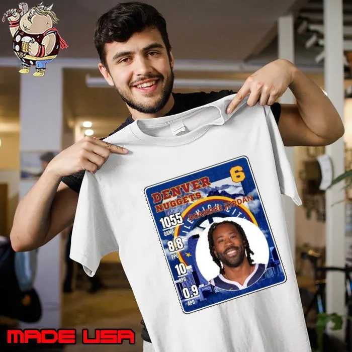 DeAndre Jordan American professional basketball player Denver Nuggets T-Shirt Unisex