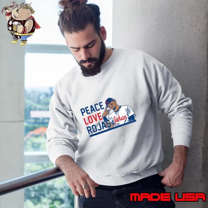 Johan Rojas Dominican professional baseball outfielder Peace Love Rojas T-Shirt Sweatshirt