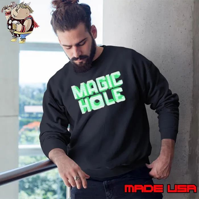 Magic hole s Sweatshirt
