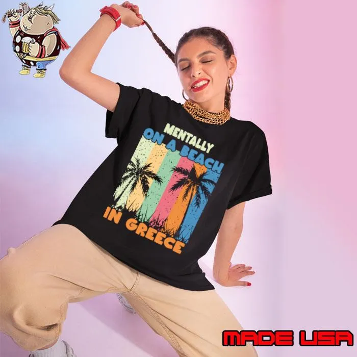 Mentally On A Beach In Greece Retro Palms Tree Cute Greek T-Shirt