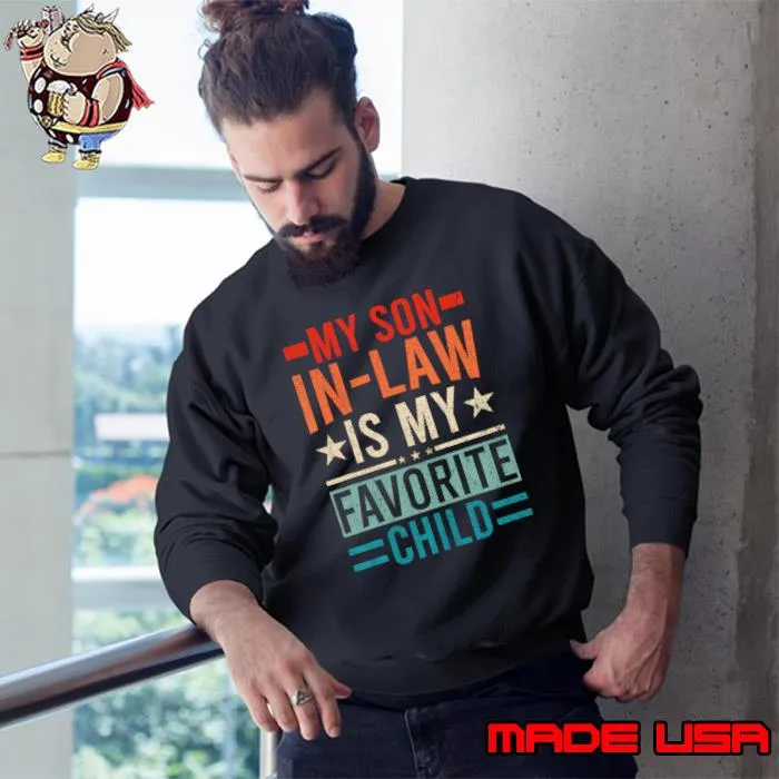 My Son In Law Is My Favorite Child Stars Retro Mom T-Shirt Sweatshirt