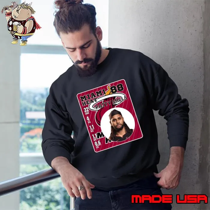 PATTY MILLS Australian professional basketball player for the Miami Heat T-Shirt Sweatshirt