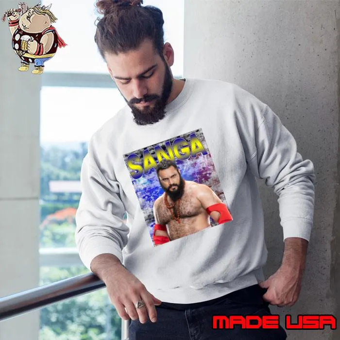 SANGA Indian professional wrestler and actor T-Shirt Sweatshirt