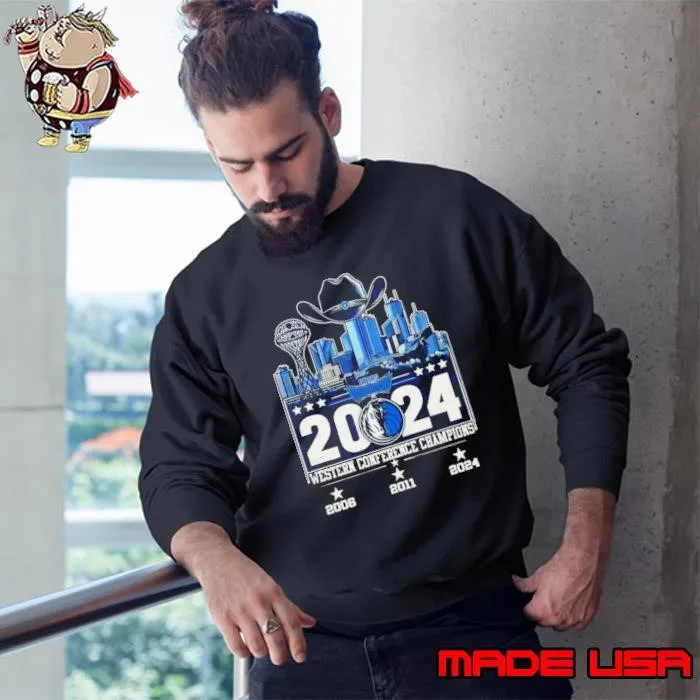 2024 Dallas Mavericks Skyline Western Conference Champions 3 Times 2006-2011-2024 Sweatshirt