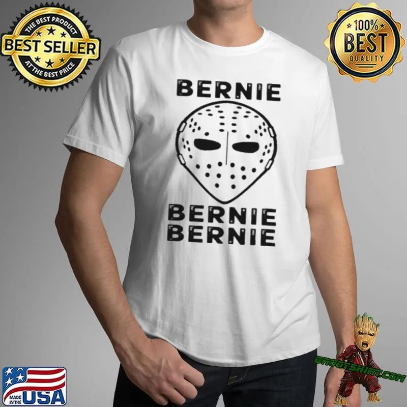 Bernie Bernie Bernie Unisex