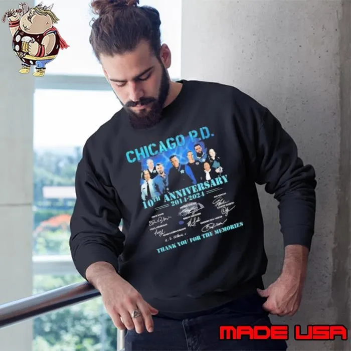 Chicago P.D. 10th Anniversary 2024-2024 Thank You For The Memories Shirt