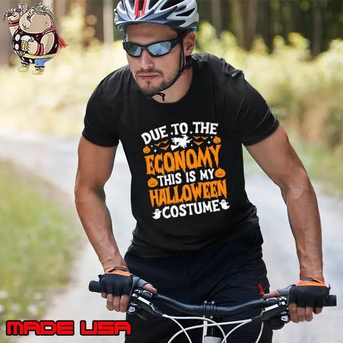 Due to the Economy This is my Halloween Costume T-Shirt