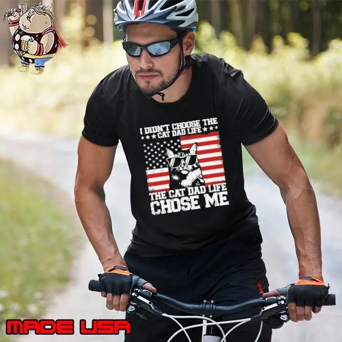 I Didn't Choose The Cat Dad Life The Cat Dad Life Chose Me Flag Unisex