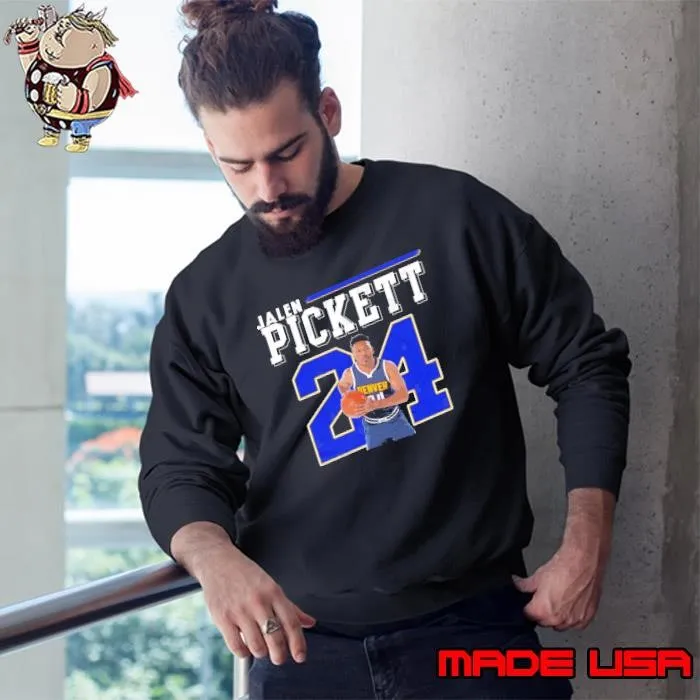 Jalen Pickett American professional basketball player for the Denver Nuggets Shirt