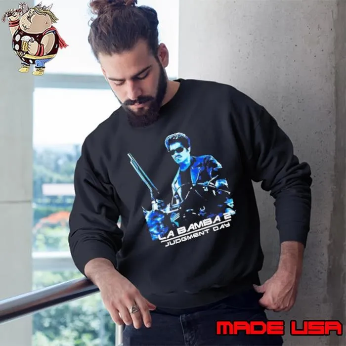 La Bamba 2 Judgment Day Sweatshirt