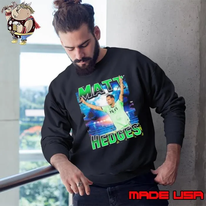 Matt Hedges American professional soccer player Major League Soccer club Austin FC Sweatshirt