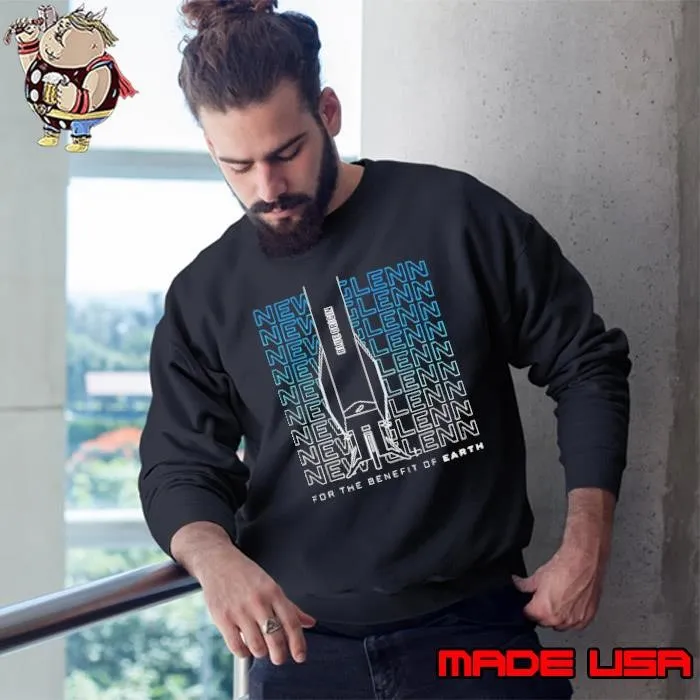 New glenn for the benefit of earth Sweatshirt