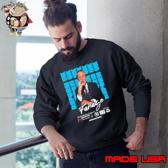 Nigel Farage Reform UK Make Britain Great Again Sweatshirt