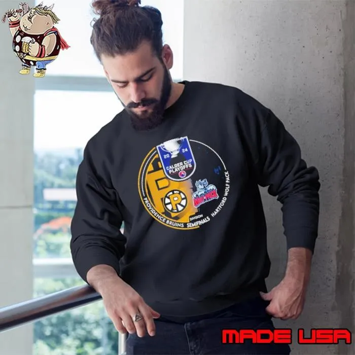 Providence Bruins vs Hartford Wolfpack 2024 Calder Cup Playoffs Sweatshirt
