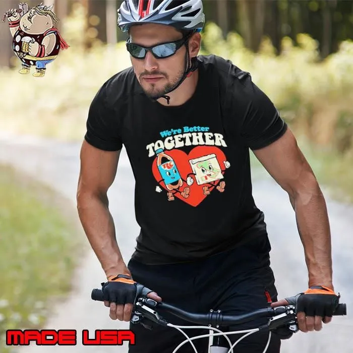Rc & Pizza we’re better together Unisex