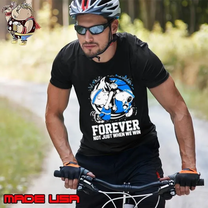 Snoopy And Charlie Brown Dallas Mavericks Forever Not Just When We Win shirt