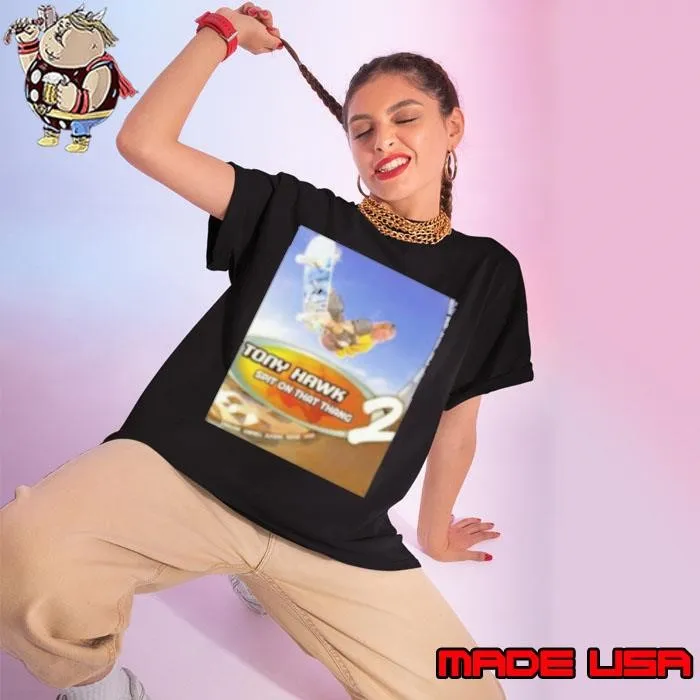 The Irony Closet Hawk Tuah Pro Skater Tony Hawk Spit On That Thang 2 Ladies tee