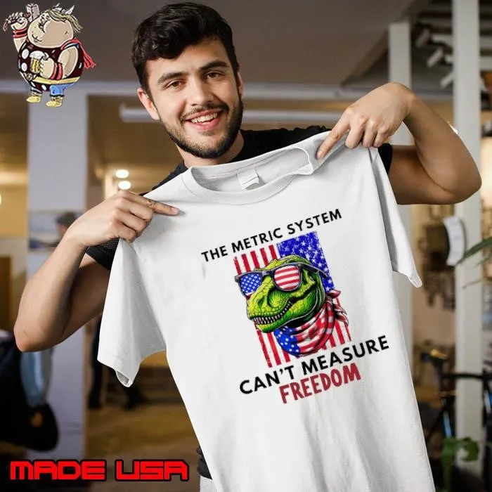 The Metric System Can't Measure Freedom T-rex American Flag Sunglasses T-Shirt