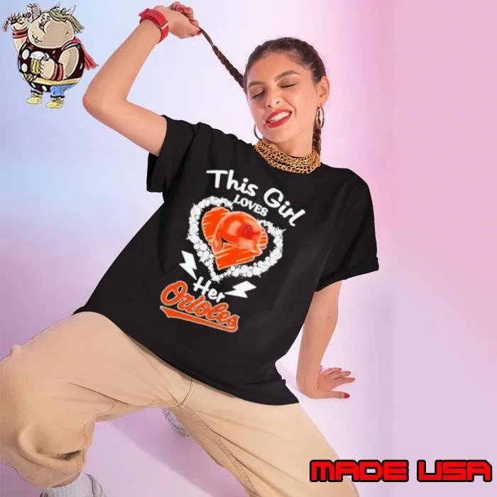 This Girl Loves Her Baltimore Orioles Helmet Ladies tee