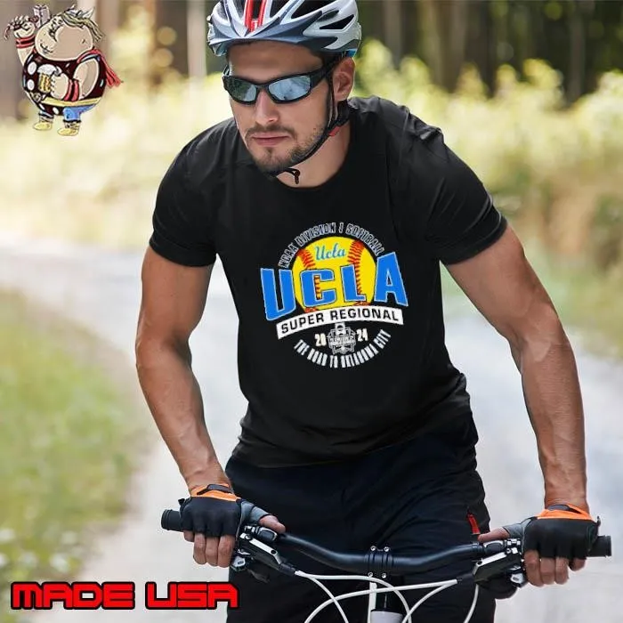 Ucla Bruins 2024 NCAA Division I Softball Super Regional The Road To Oklahoma City Shirt