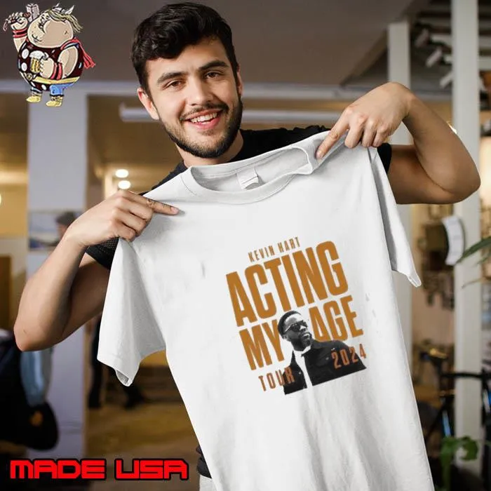 Kevin Hart Act My Age Tour 2024 Shirt Unisex