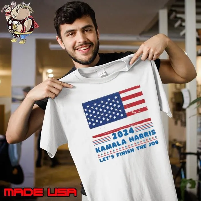 2024 kamala harris let's finish the job american flag Unisex