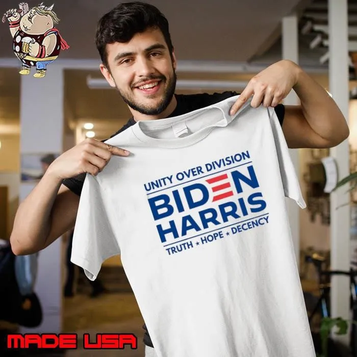 Awesome Unity Over Division Biden Harris Truth Hope Decency 2024 Unisex