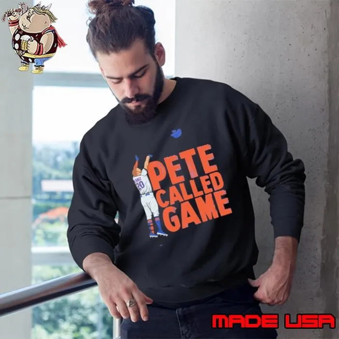 Best Pete Alonso Called Game American professional baseball first baseman Sweatshirt