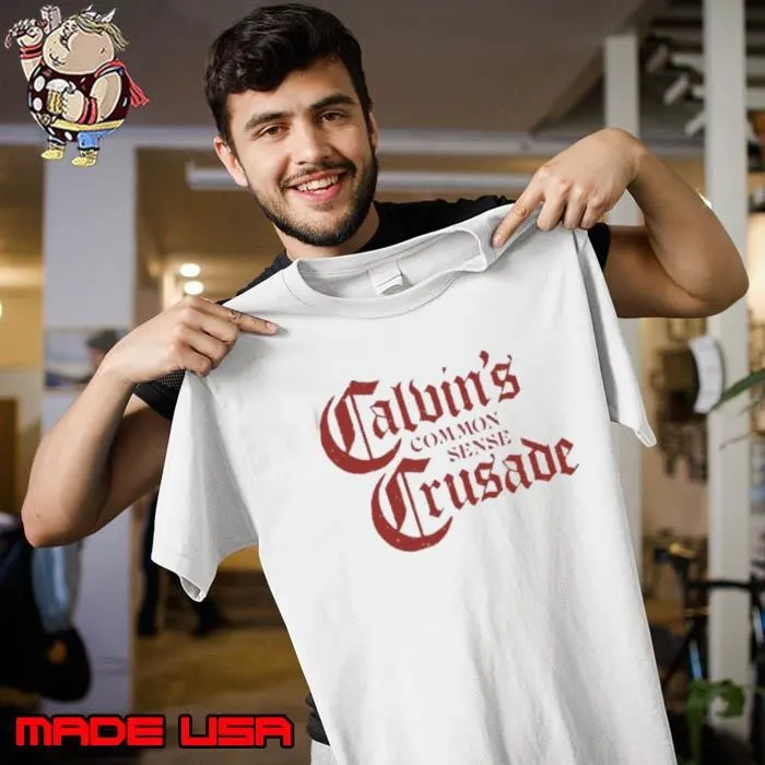 Calvins Common Sense Crusade Unisex