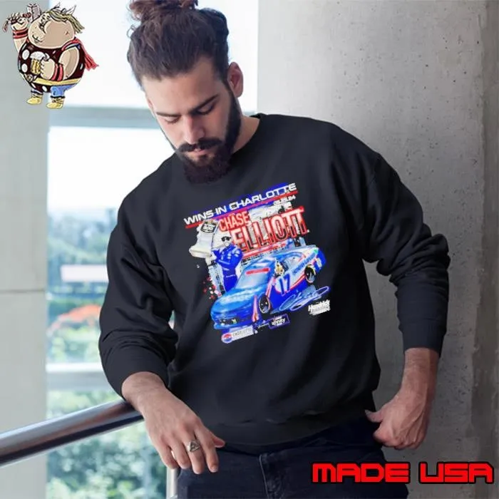 Chase Elliott 2024 Xfinity Series MGM 300 Wins In Charlotte Race Winner Race Win Sweatshirt