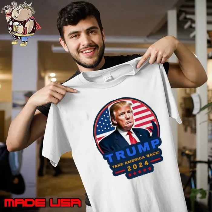 Donald Trump Take America Back 2024 Election Red Stars Usa Flag Unisex