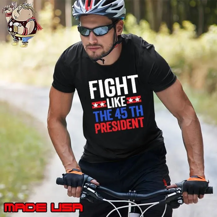 Fight Like The 45th President Stars Election 2024 Unisex