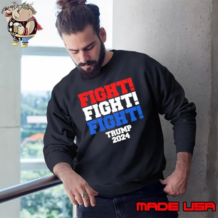 Fight fight fight trump 2024 Hell never stop T-Shirt