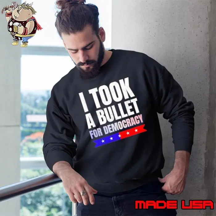 I Took A Bullet For Democracy Stars Election 2024 Sweatshirt