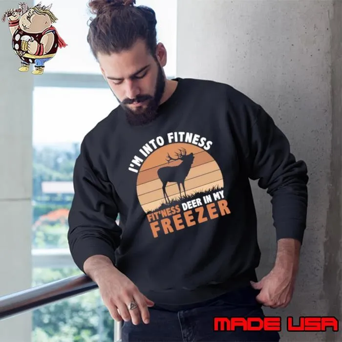 I'M Into Fitness Deer Freezer Dad And Mom Vintage Sweatshirt