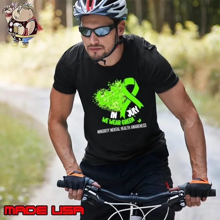 In July we wear green minority mental health awareness month Unisex