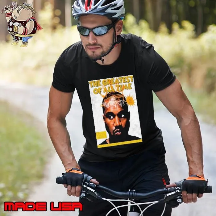 Is Kanye The Greatest Artist Of All Time Poster Unisex