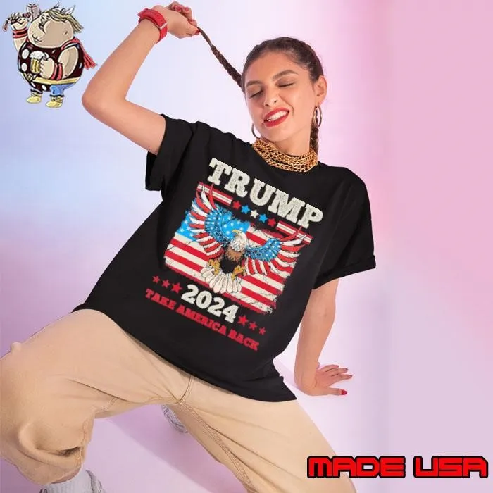 President Trump 2024 Take America Back Election Eagle usa Flag Ladies tee
