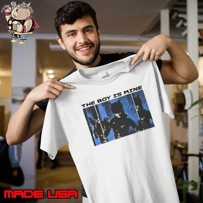The Boy Is Mine Unisex