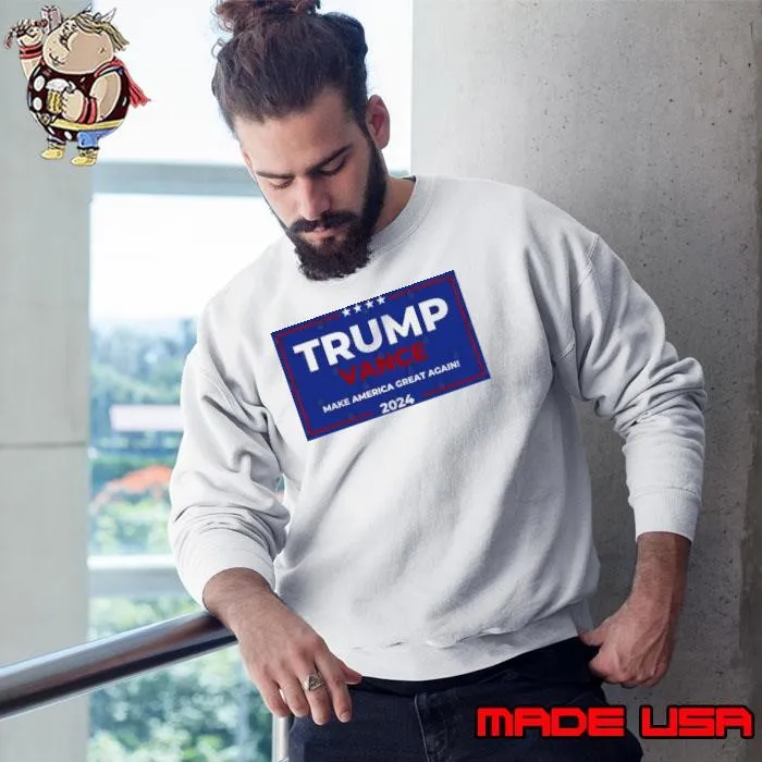 Top Trump Vance 2024 Make America Great Again Election Stars Sweatshirt