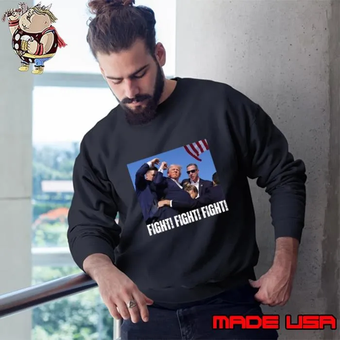 Trump Rally Fight Fight! Fight! Fight! American Flag Election 2024 Sweatshirt