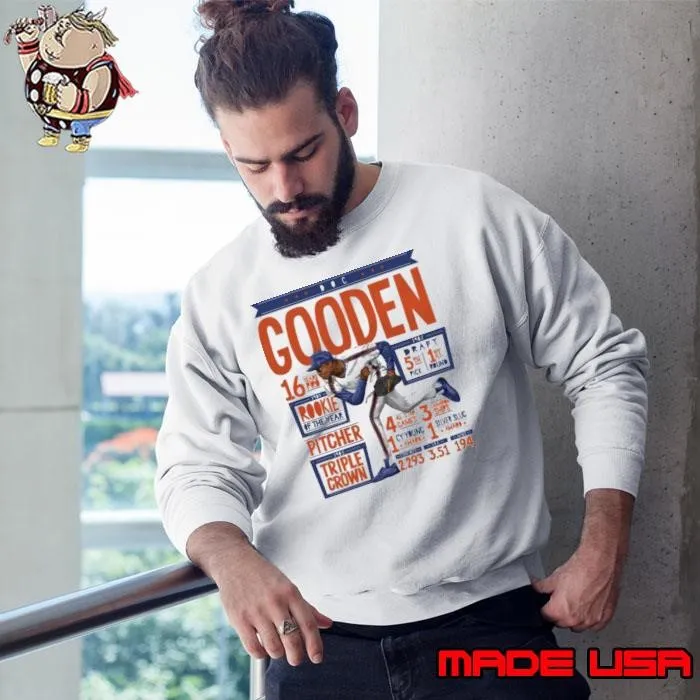 Dwight Gooden American former professional baseball pitcher New York M Stats T- Sweatshirt
